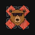 T-shirt design with bear in sunglasses and slogan - keep cool. Typography graphics for tee shirt. Vector